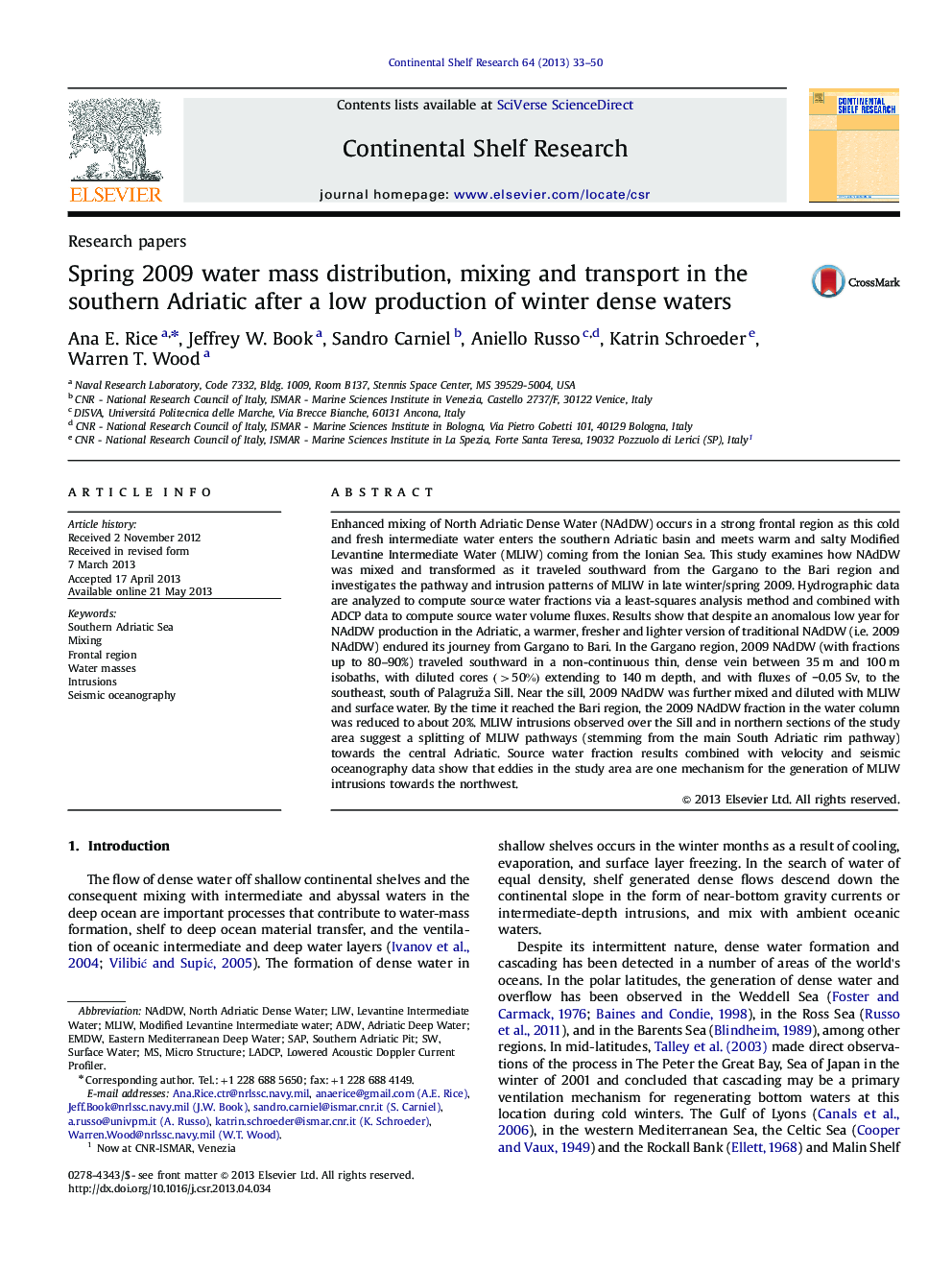 Spring 2009 water mass distribution, mixing and transport in the southern Adriatic after a low production of winter dense waters