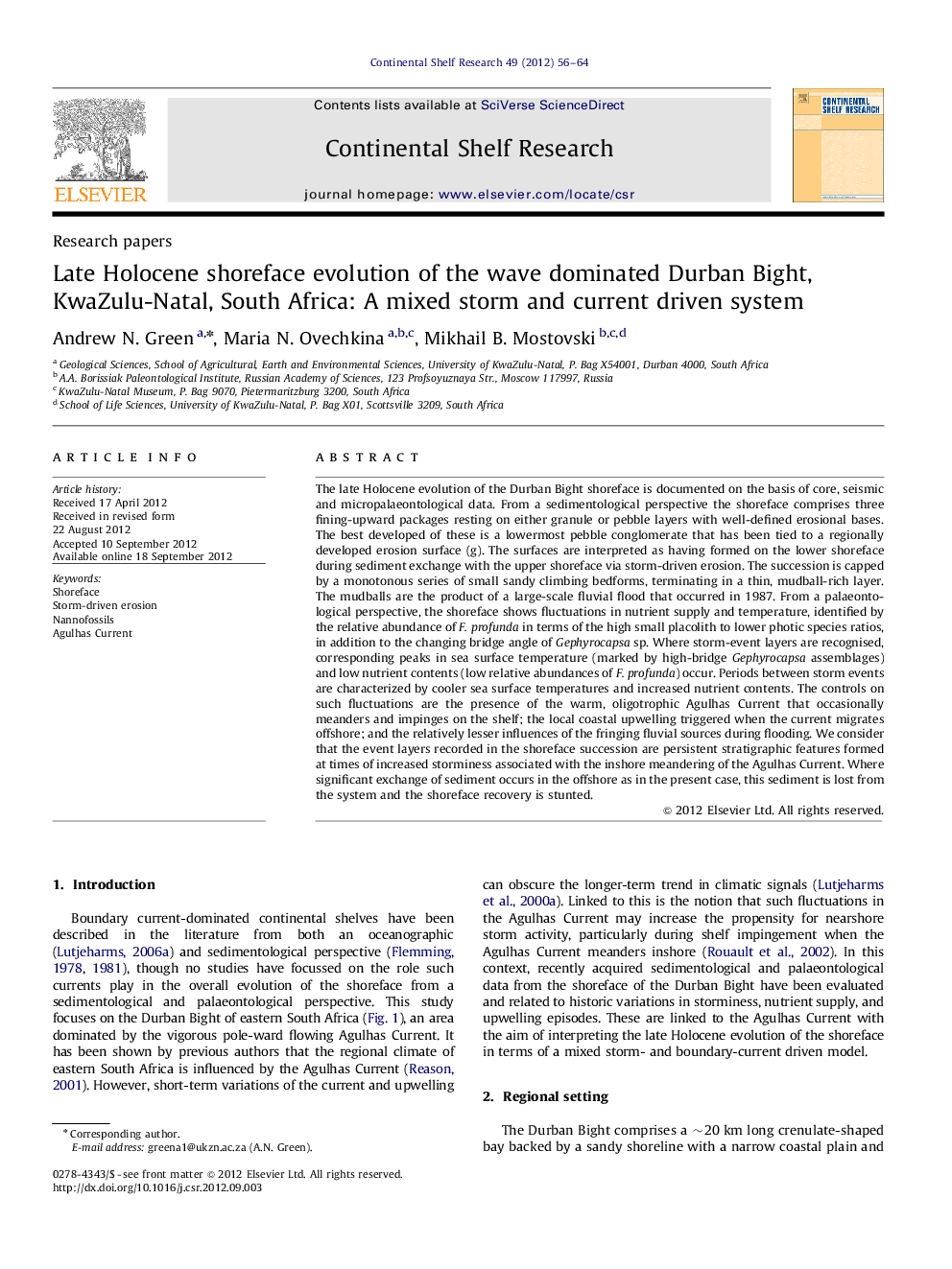 Late Holocene shoreface evolution of the wave dominated Durban Bight, KwaZulu-Natal, South Africa: A mixed storm and current driven system