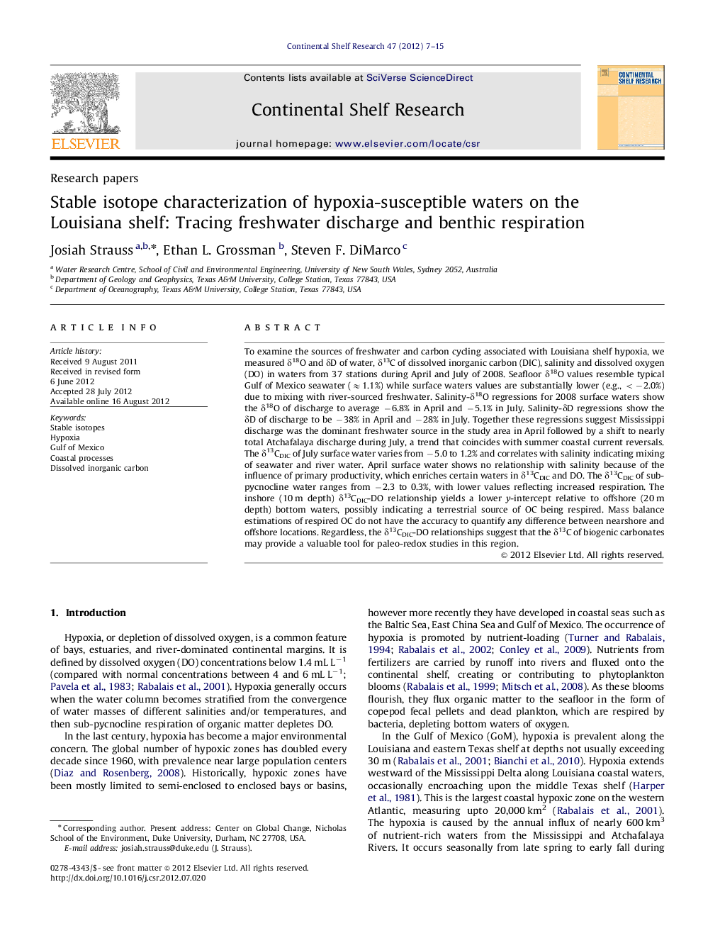 Stable isotope characterization of hypoxia-susceptible waters on the Louisiana shelf: Tracing freshwater discharge and benthic respiration