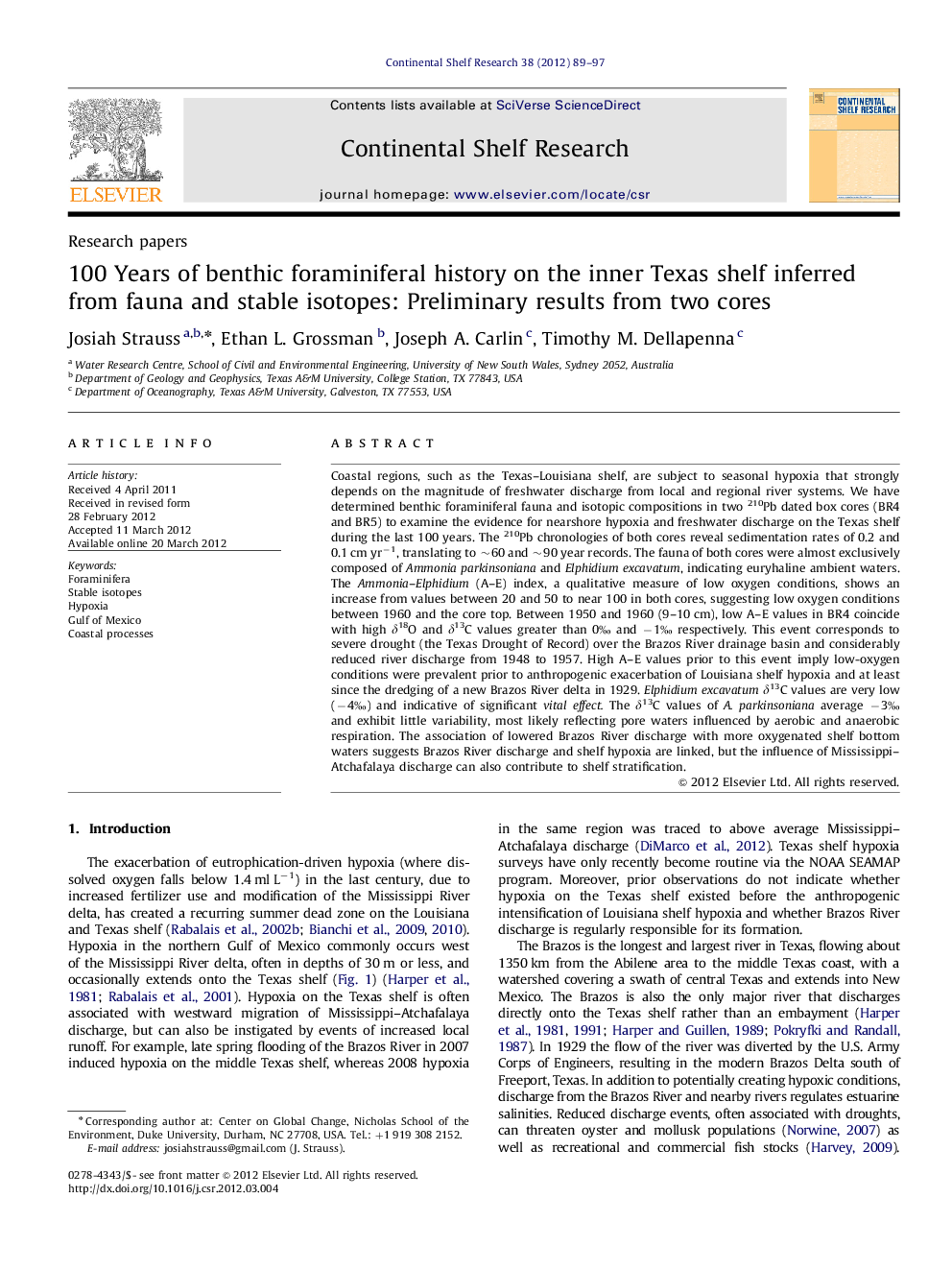 100 Years of benthic foraminiferal history on the inner Texas shelf inferred from fauna and stable isotopes: Preliminary results from two cores