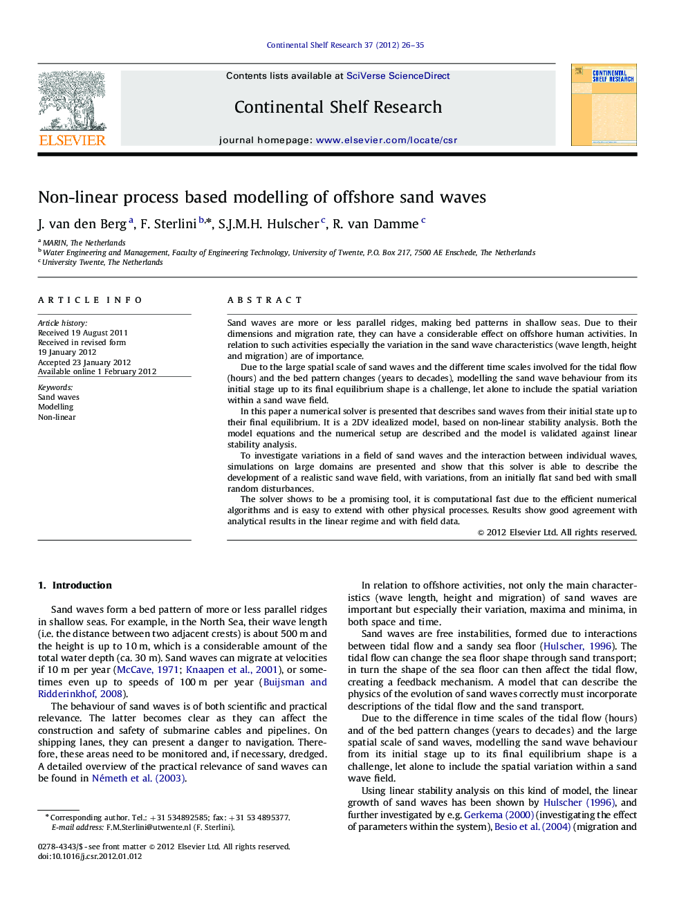 Non-linear process based modelling of offshore sand waves