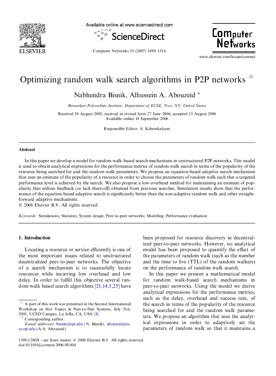 Optimizing random walk search algorithms in P2P networks 