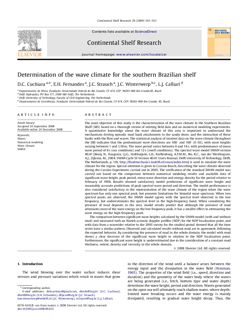 Determination of the wave climate for the southern Brazilian shelf