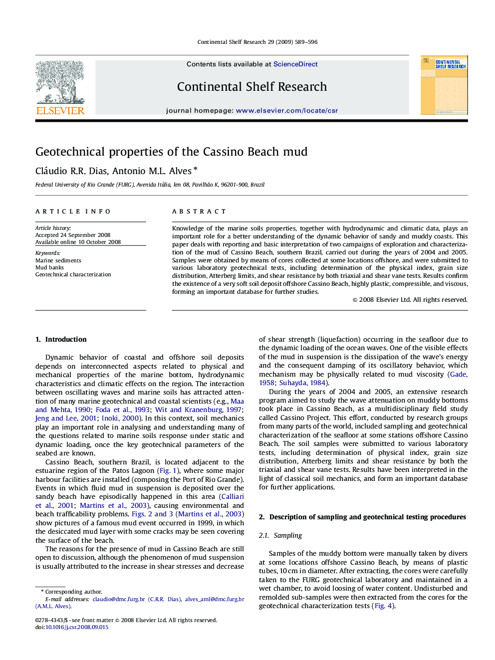 Geotechnical properties of the Cassino Beach mud