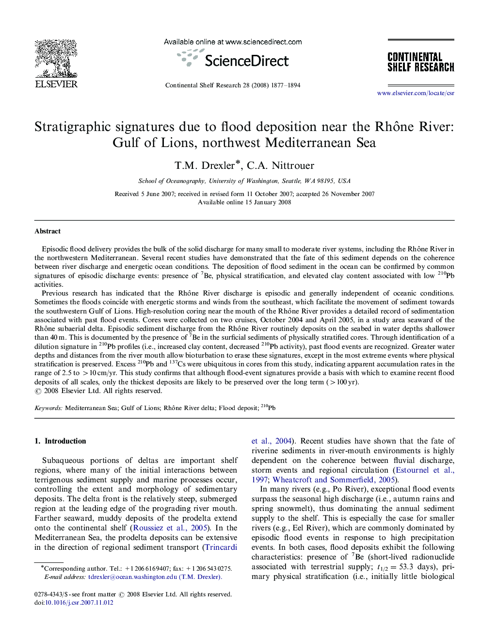 Stratigraphic signatures due to flood deposition near the RhÃ´ne River: Gulf of Lions, northwest Mediterranean Sea