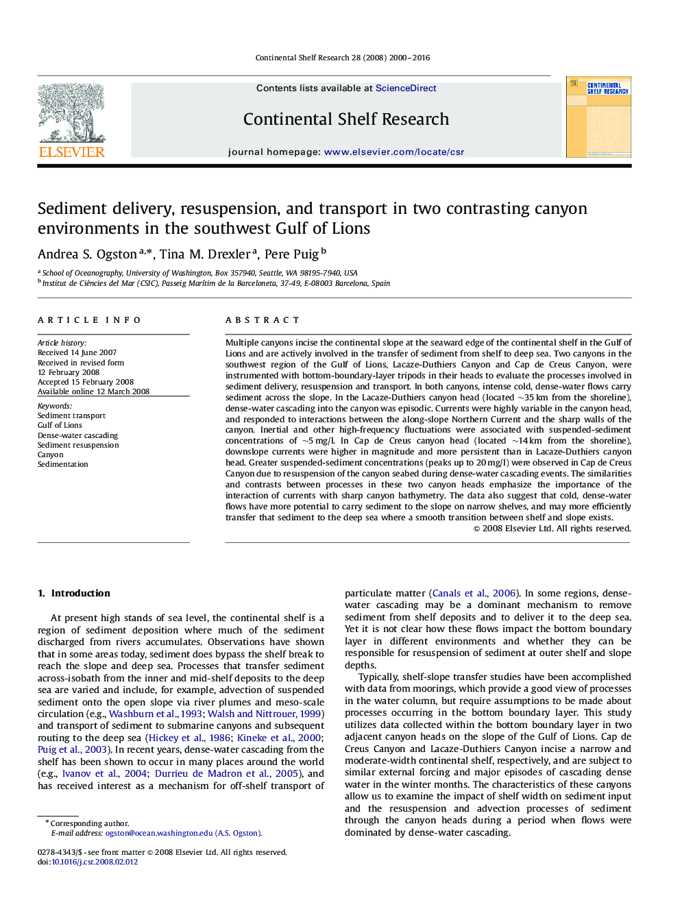 Sediment delivery, resuspension, and transport in two contrasting canyon environments in the southwest Gulf of Lions