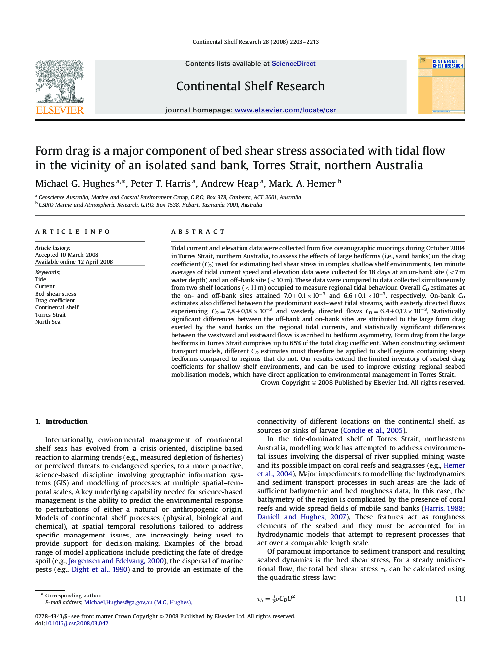 Form drag is a major component of bed shear stress associated with tidal flow in the vicinity of an isolated sand bank, Torres Strait, northern Australia