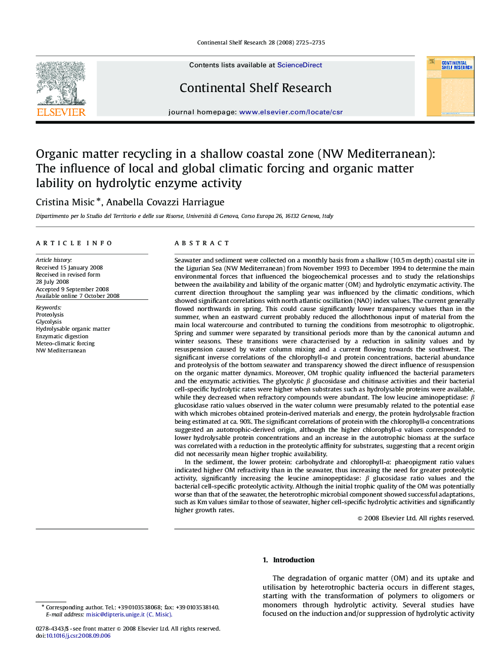 Organic matter recycling in a shallow coastal zone (NW Mediterranean): The influence of local and global climatic forcing and organic matter lability on hydrolytic enzyme activity