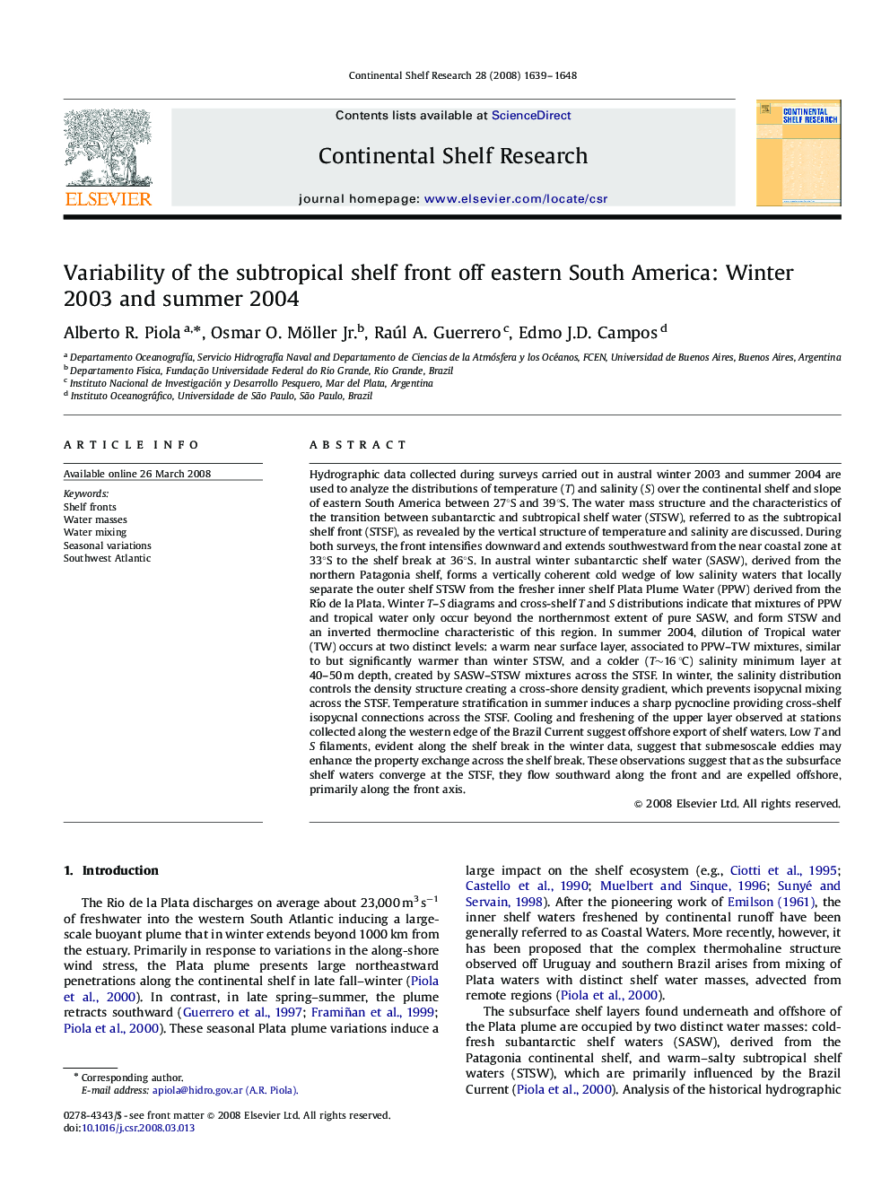 Variability of the subtropical shelf front off eastern South America: Winter 2003 and summer 2004