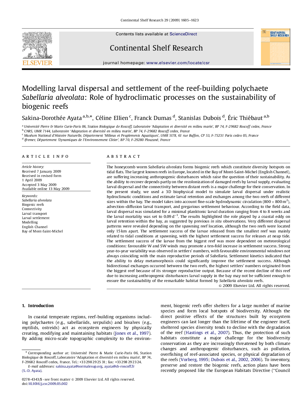 Modelling larval dispersal and settlement of the reef-building polychaete Sabellaria alveolata: Role of hydroclimatic processes on the sustainability of biogenic reefs