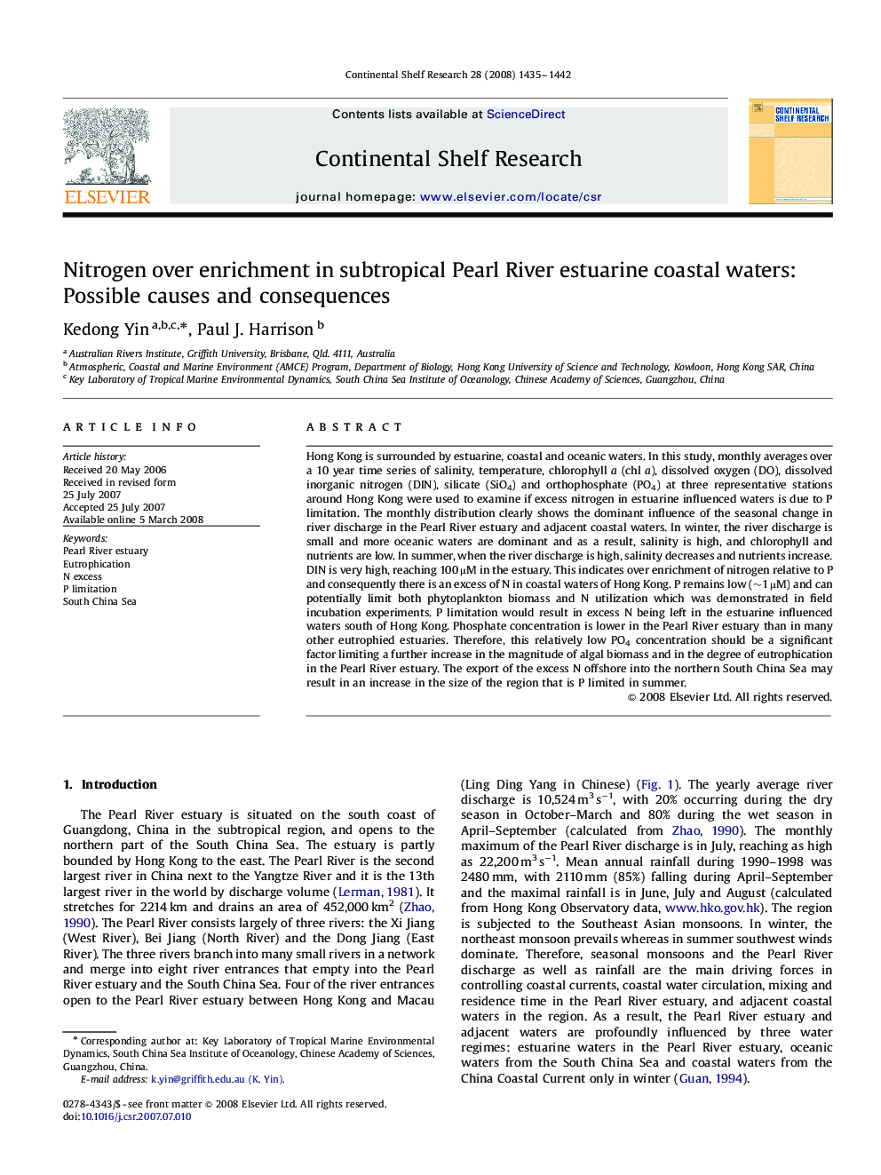 Nitrogen over enrichment in subtropical Pearl River estuarine coastal waters: Possible causes and consequences