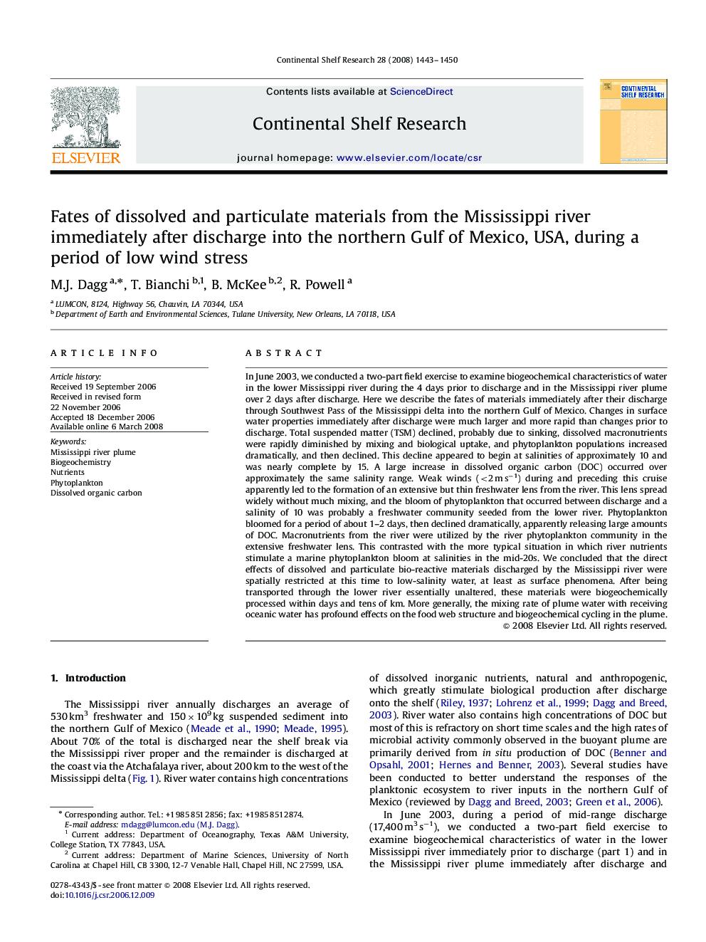 Fates of dissolved and particulate materials from the Mississippi river immediately after discharge into the northern Gulf of Mexico, USA, during a period of low wind stress