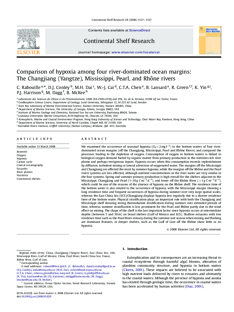 Comparison of hypoxia among four river-dominated ocean margins: The Changjiang (Yangtze), Mississippi, Pearl, and Rhône rivers