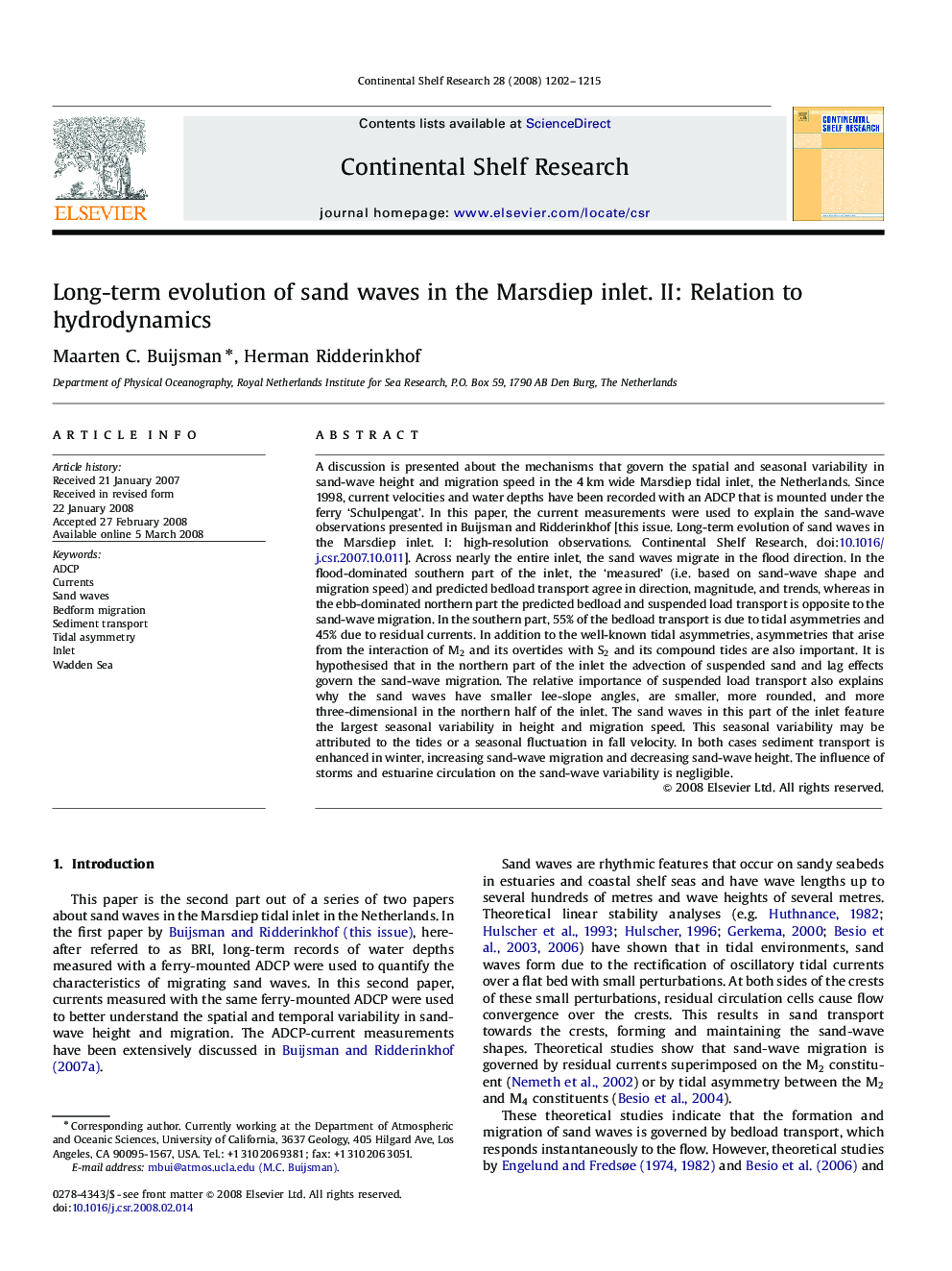 Long-term evolution of sand waves in the Marsdiep inlet. II: Relation to hydrodynamics