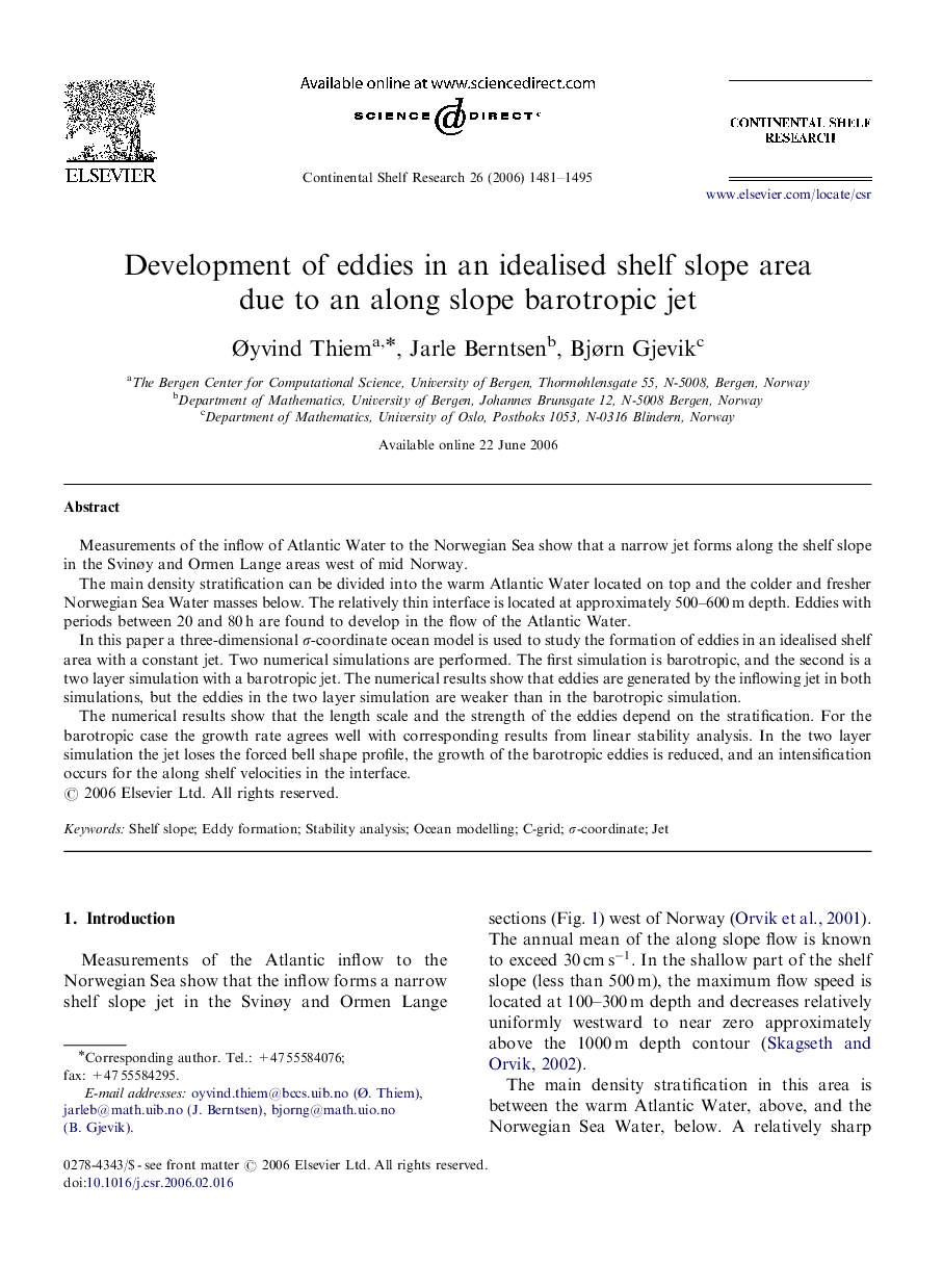 Development of eddies in an idealised shelf slope area due to an along slope barotropic jet