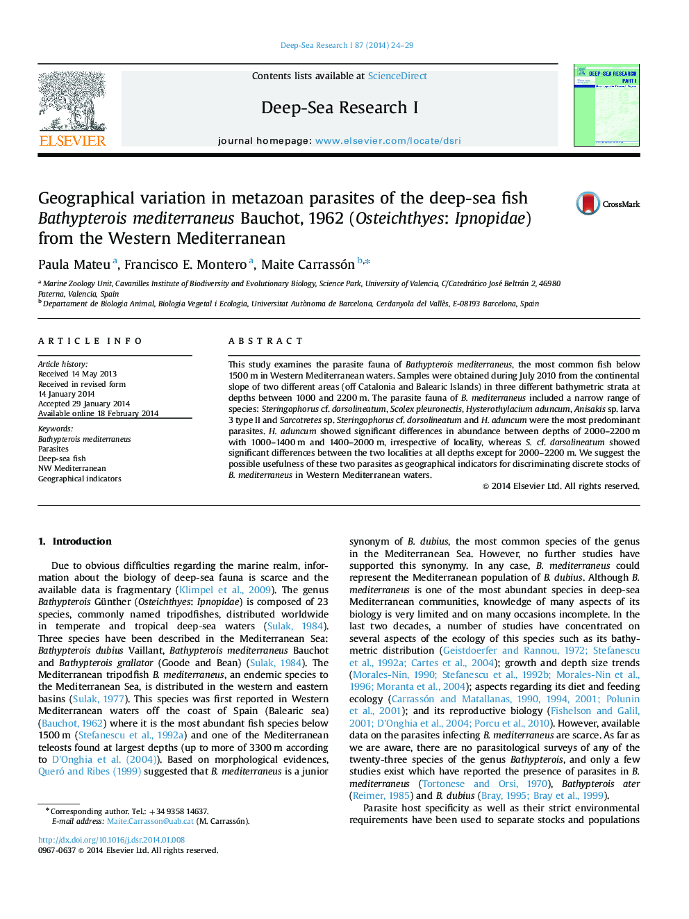 Geographical variation in metazoan parasites of the deep-sea fish Bathypterois mediterraneus Bauchot, 1962 (Osteichthyes: Ipnopidae) from the Western Mediterranean