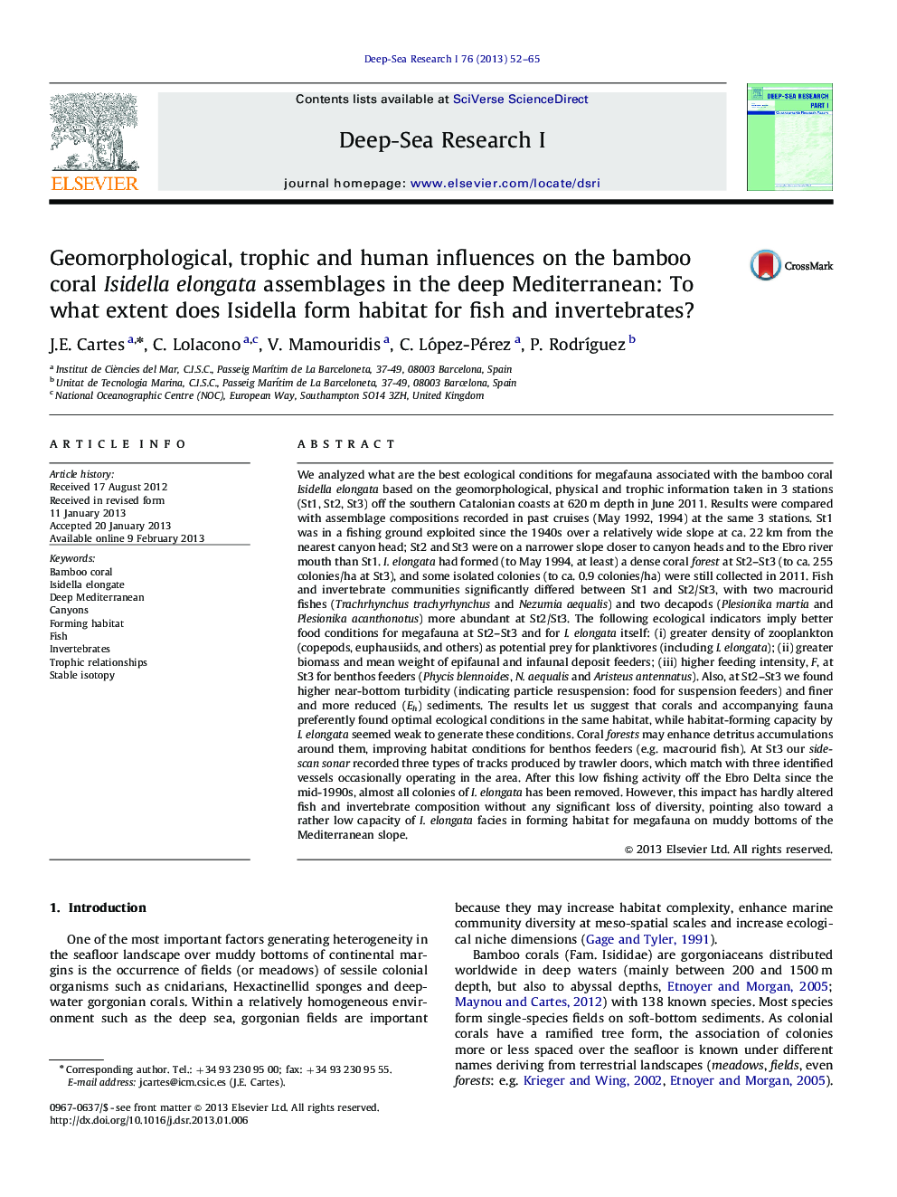 Geomorphological, trophic and human influences on the bamboo coral Isidella elongata assemblages in the deep Mediterranean: To what extent does Isidella form habitat for fish and invertebrates?