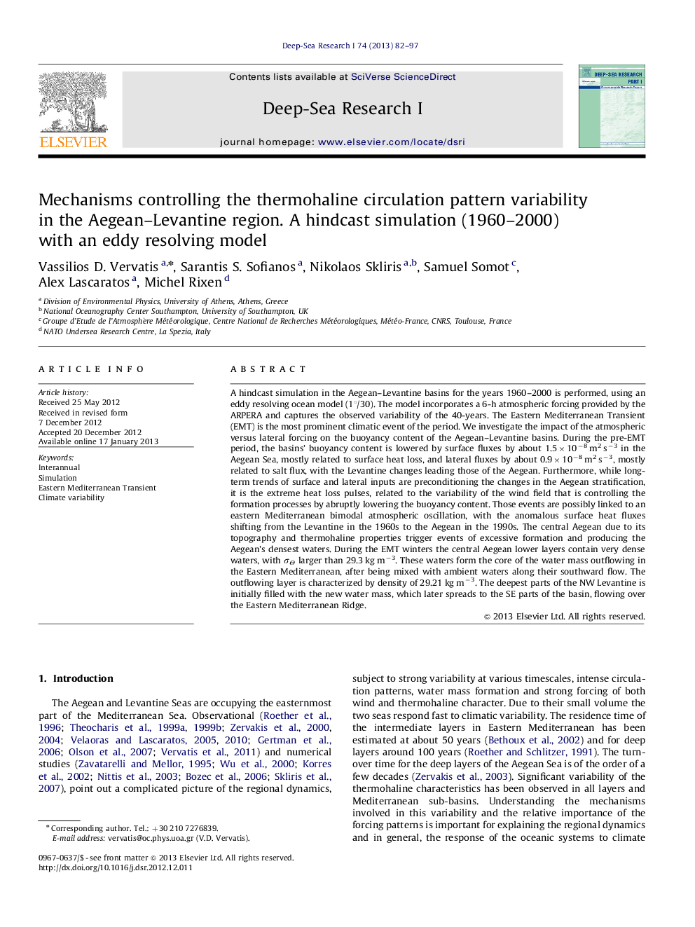 Mechanisms controlling the thermohaline circulation pattern variability in the Aegean–Levantine region. A hindcast simulation (1960–2000) with an eddy resolving model