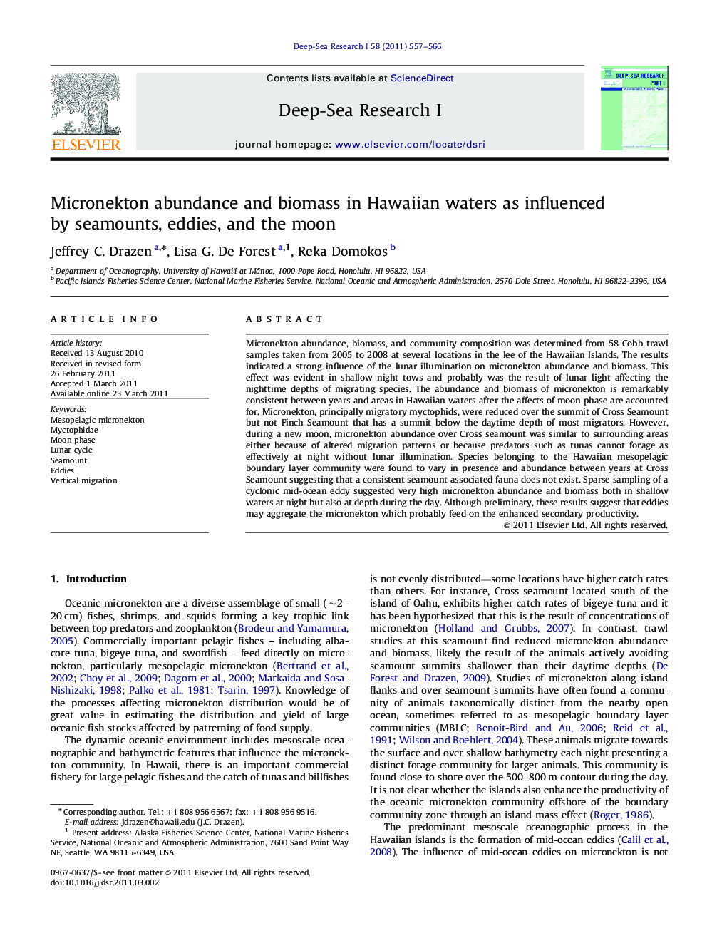 Micronekton abundance and biomass in Hawaiian waters as influenced by seamounts, eddies, and the moon