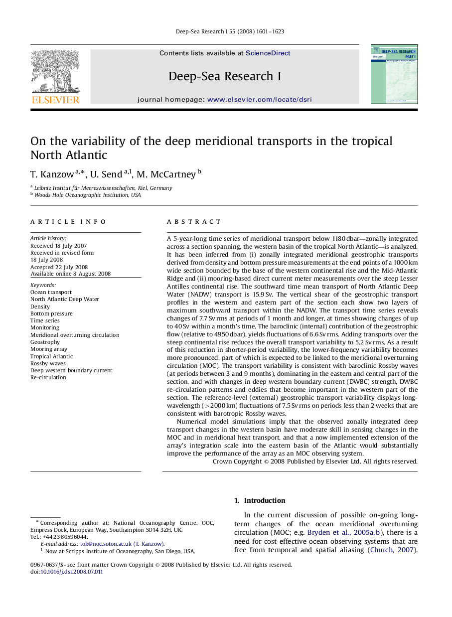 On the variability of the deep meridional transports in the tropical North Atlantic