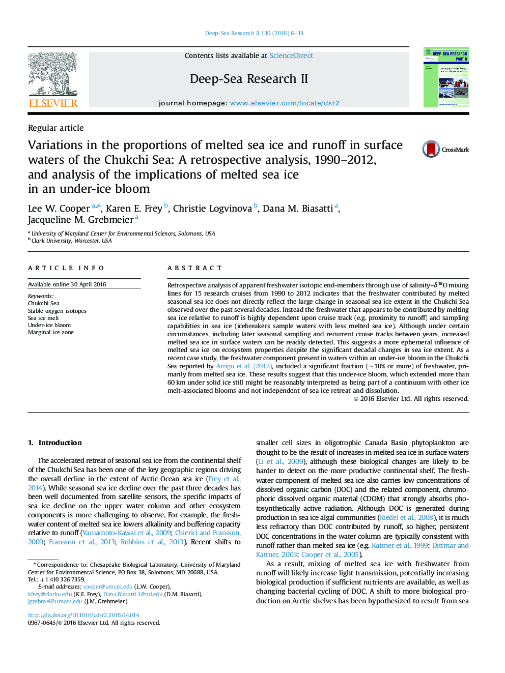 Variations in the proportions of melted sea ice and runoff in surface waters of the Chukchi Sea: A retrospective analysis, 1990–2012, and analysis of the implications of melted sea ice in an under-ice bloom