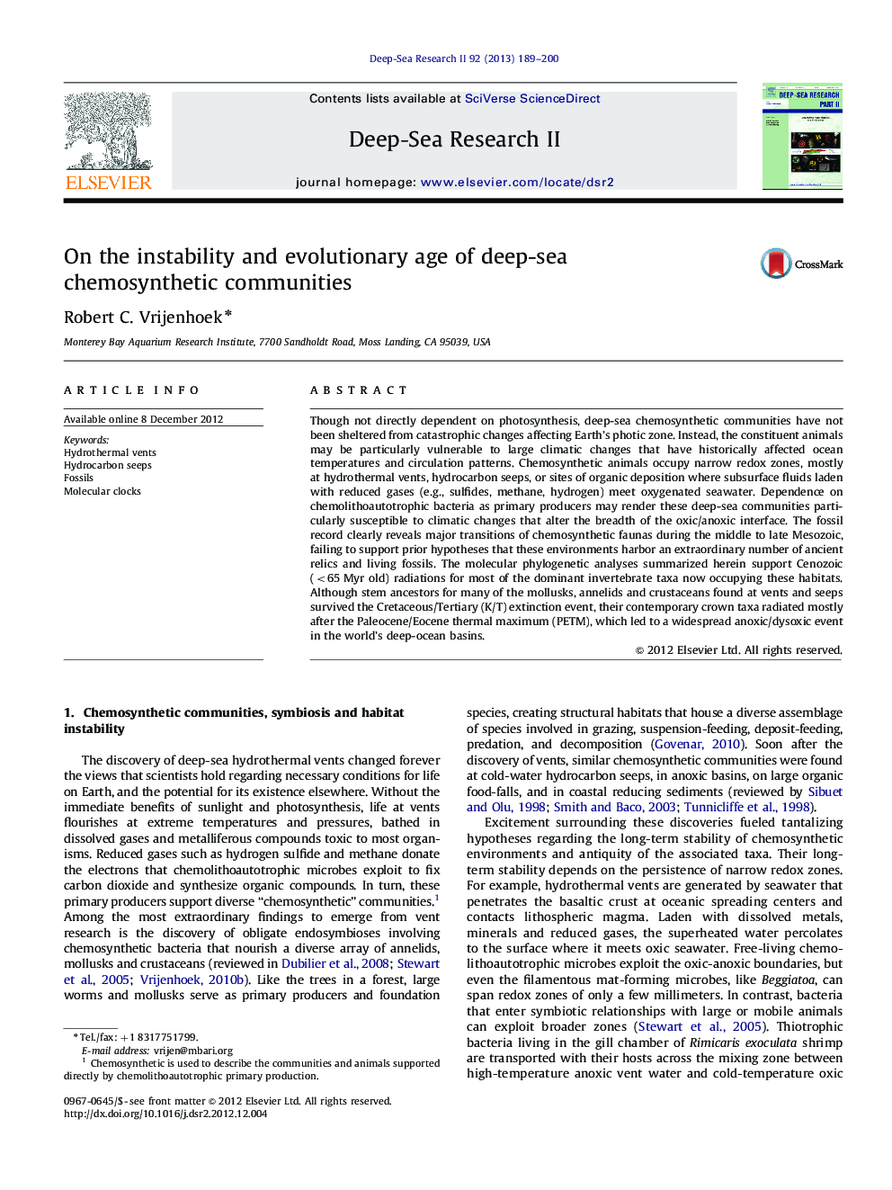 On the instability and evolutionary age of deep-sea chemosynthetic communities