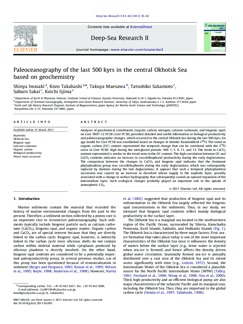 Paleoceanography of the last 500 kyrs in the central Okhotsk Sea based on geochemistry