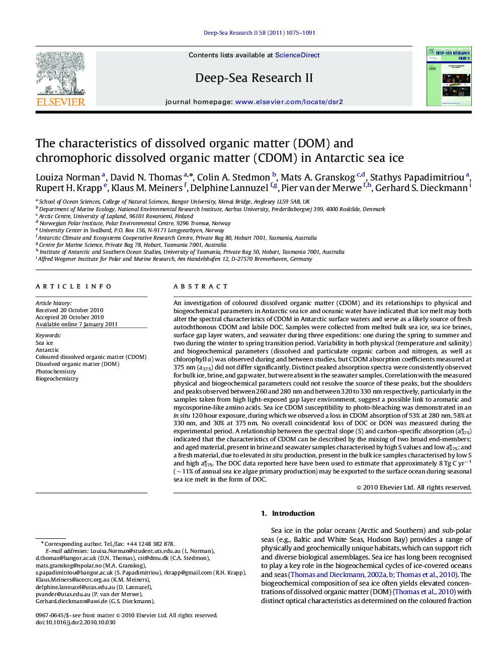 The characteristics of dissolved organic matter (DOM) and chromophoric dissolved organic matter (CDOM) in Antarctic sea ice