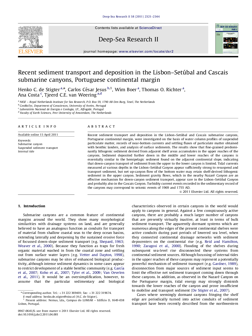 Recent sediment transport and deposition in the Lisbon–Setúbal and Cascais submarine canyons, Portuguese continental margin