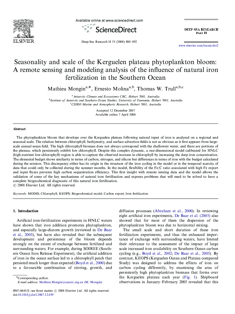 Seasonality and scale of the Kerguelen plateau phytoplankton bloom: A remote sensing and modeling analysis of the influence of natural iron fertilization in the Southern Ocean