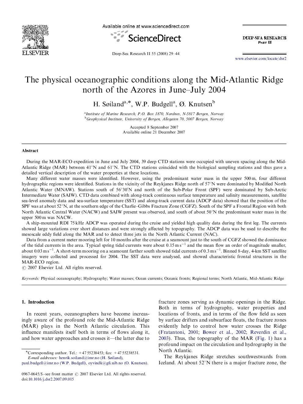 The physical oceanographic conditions along the Mid-Atlantic Ridge north of the Azores in June–July 2004