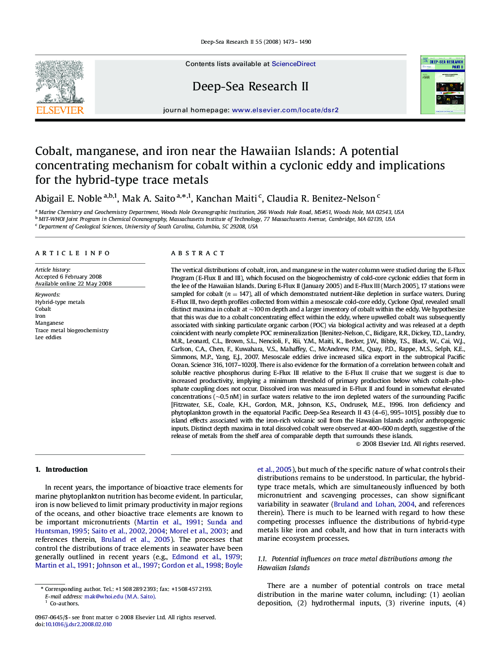 Cobalt, manganese, and iron near the Hawaiian Islands: A potential concentrating mechanism for cobalt within a cyclonic eddy and implications for the hybrid-type trace metals