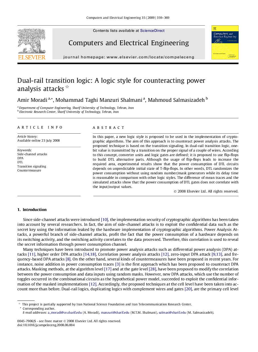 Dual-rail transition logic: A logic style for counteracting power analysis attacks 