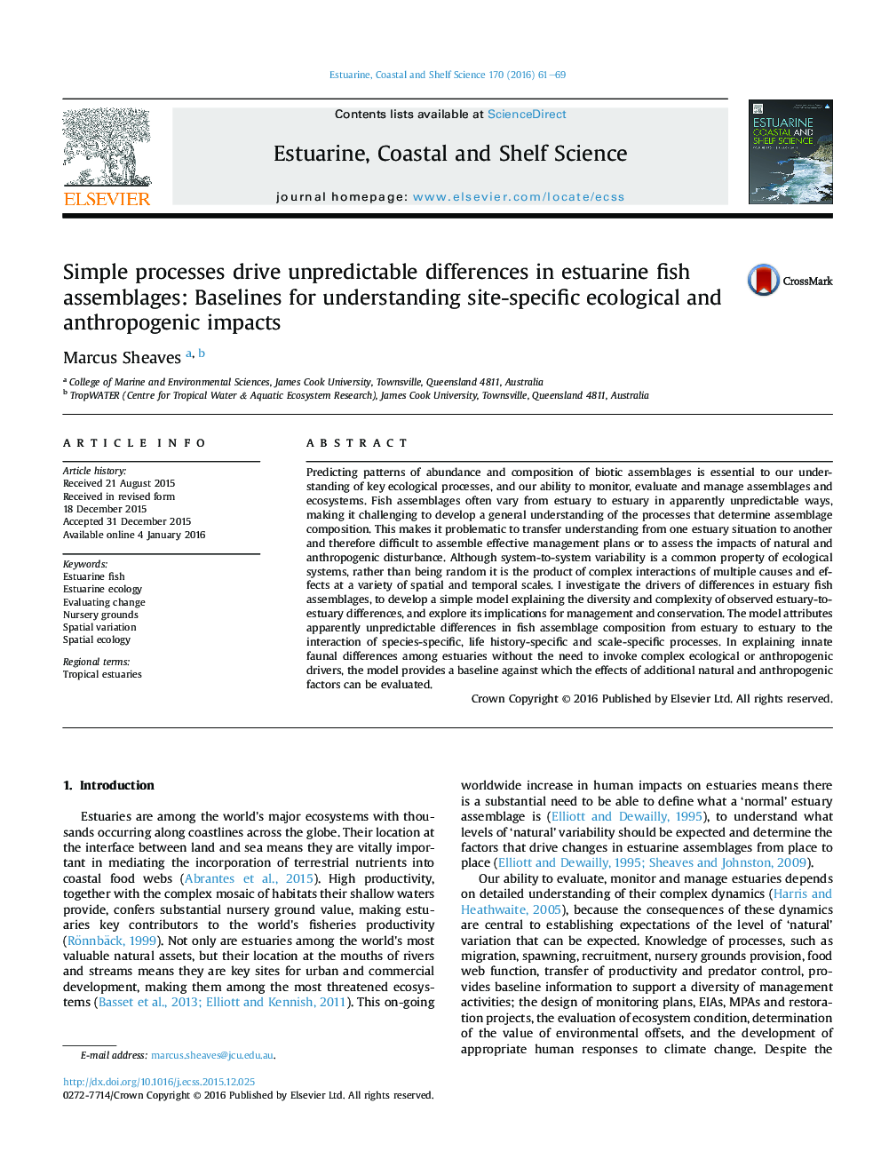 Simple processes drive unpredictable differences in estuarine fish assemblages: Baselines for understanding site-specific ecological and anthropogenic impacts