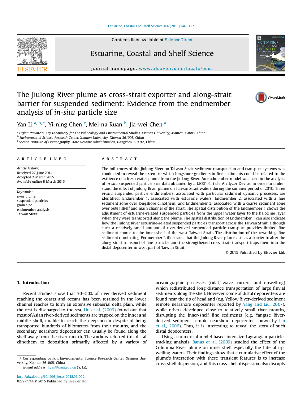 The Jiulong River plume as cross-strait exporter and along-strait barrier for suspended sediment: Evidence from the endmember analysis of in-situ particle size