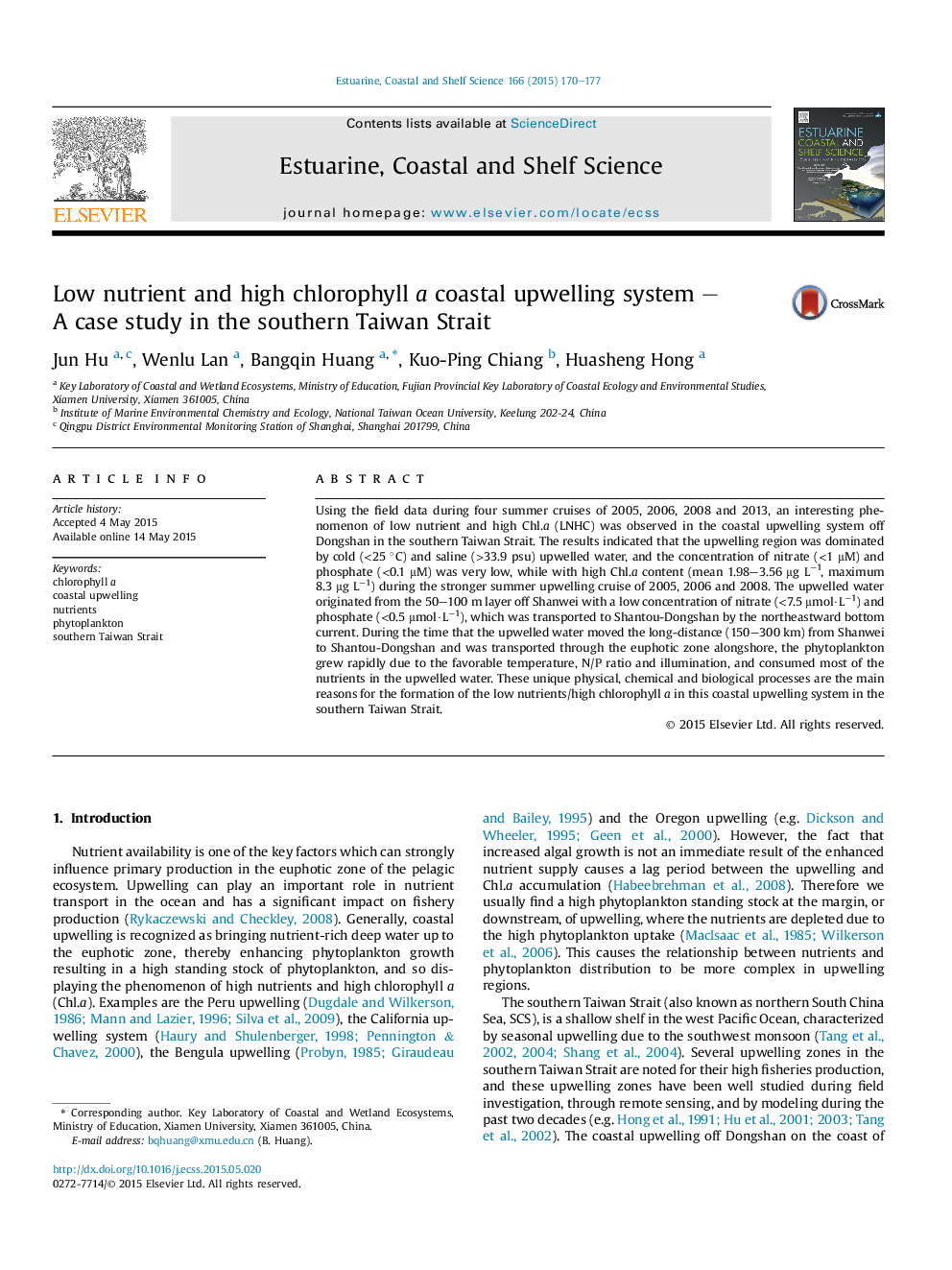 Low nutrient and high chlorophyll a coastal upwelling system – A case study in the southern Taiwan Strait