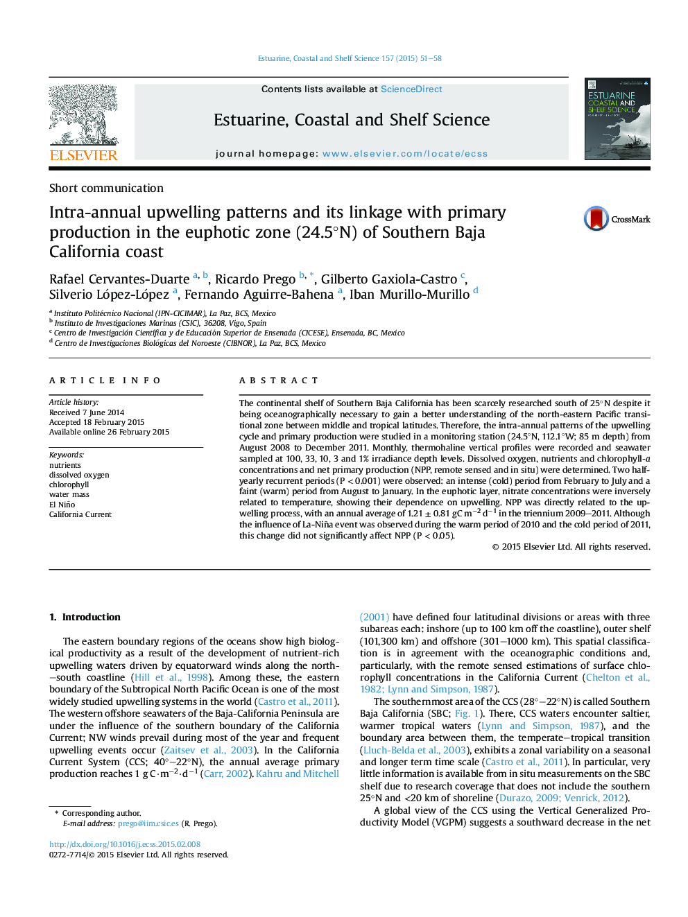 عکس صفحه اول مقاله: Intra-annual upwelling patterns and its linkage with primary production in the euphotic zone (24.5°N) of Southern Baja California coast Intra-annual upwelling patterns and its linkage with primary production in the euphotic zone (24.5°N) of Southern Baja California coast