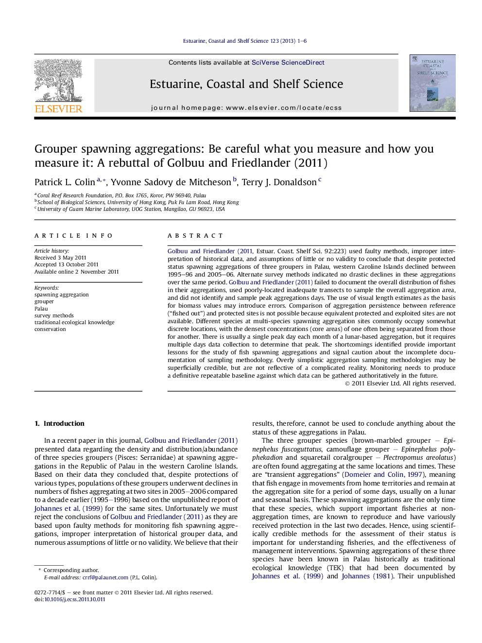 Grouper spawning aggregations: Be careful what you measure and how you measure it: A rebuttal of Golbuu and Friedlander (2011)