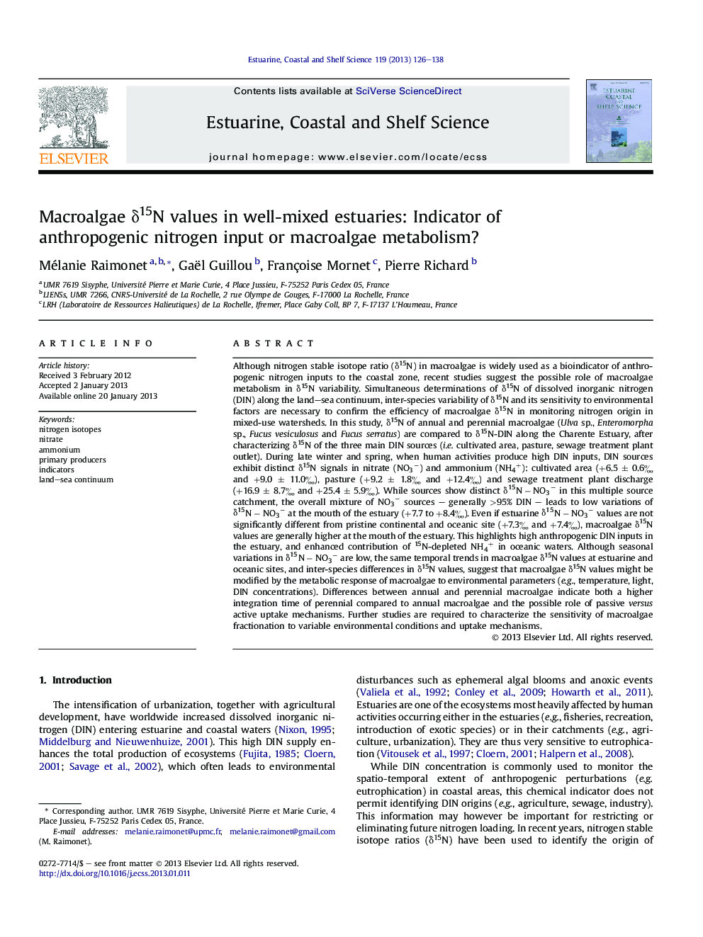 Macroalgae δ15N values in well-mixed estuaries: Indicator of anthropogenic nitrogen input or macroalgae metabolism?