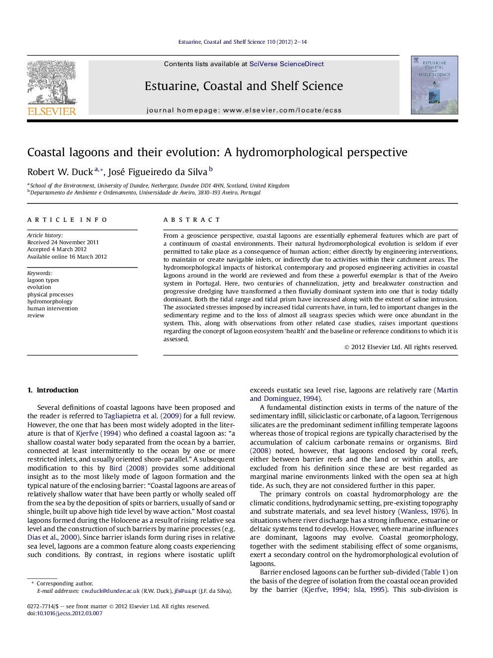 Coastal lagoons and their evolution: A hydromorphological perspective