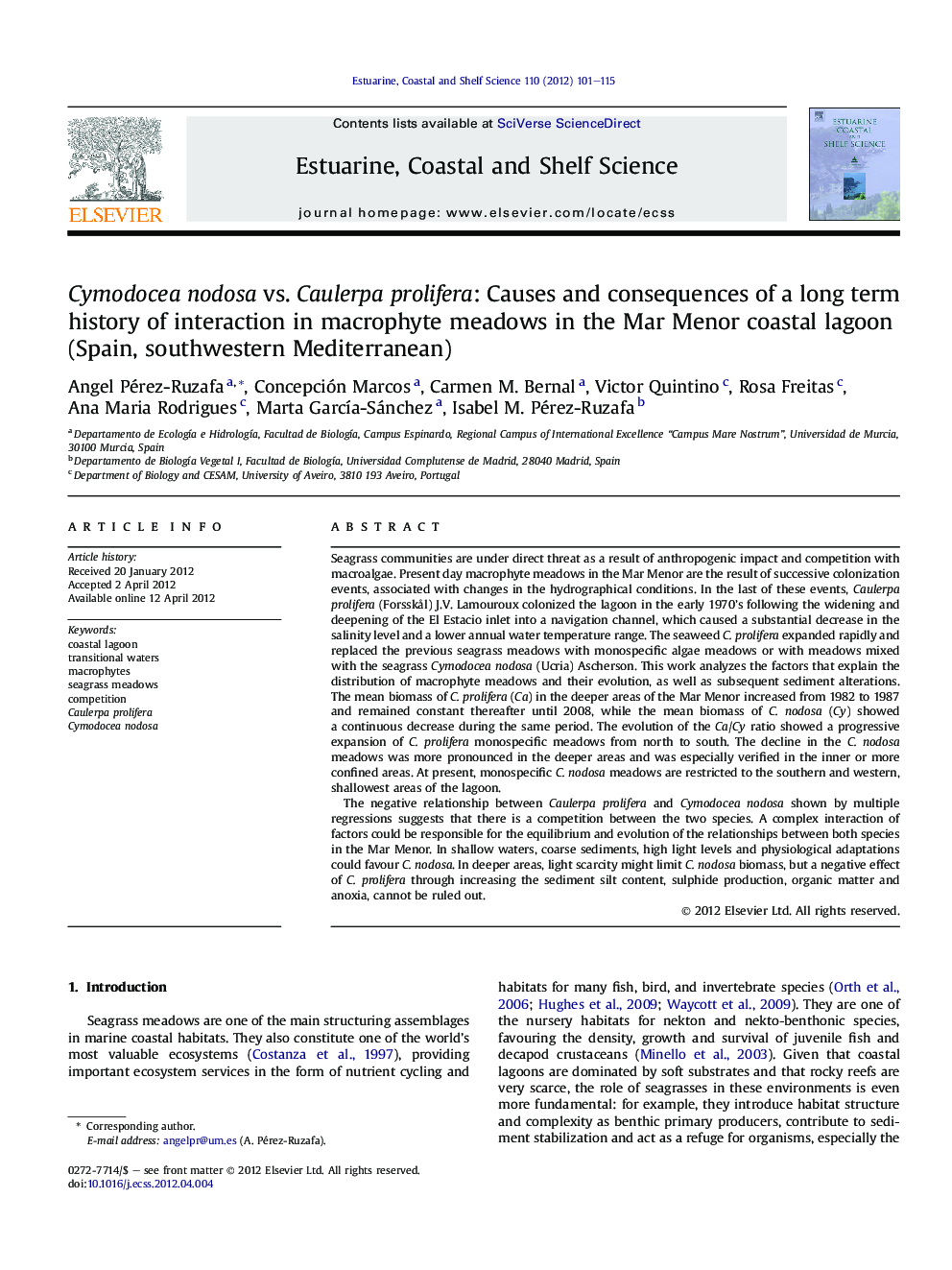 Cymodocea nodosa vs. Caulerpa prolifera: Causes and consequences of a long term history of interaction in macrophyte meadows in the Mar Menor coastal lagoon (Spain, southwestern Mediterranean)