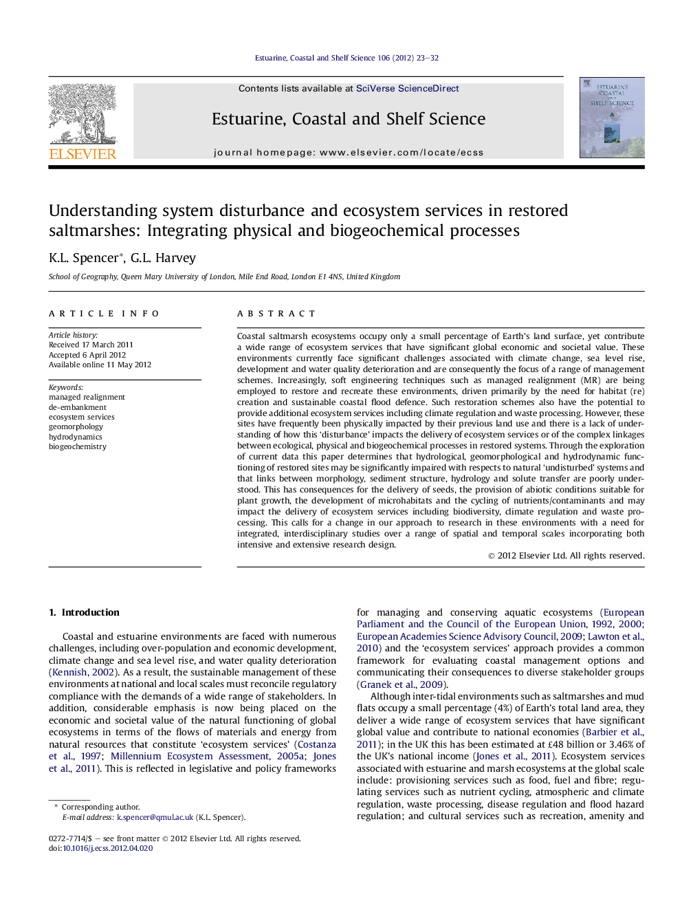 Understanding system disturbance and ecosystem services in restored saltmarshes: Integrating physical and biogeochemical processes