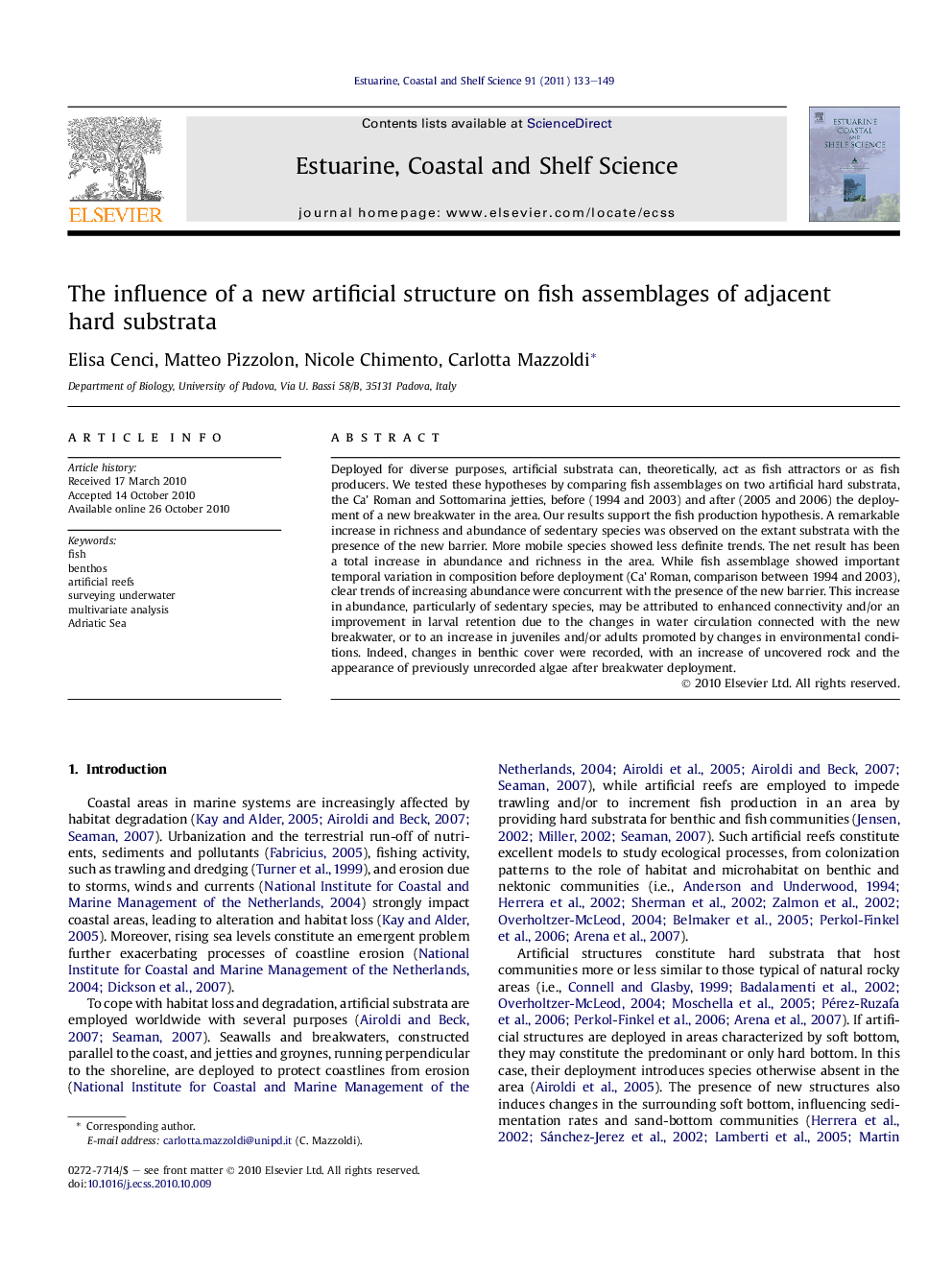 The influence of a new artificial structure on fish assemblages of adjacent hard substrata