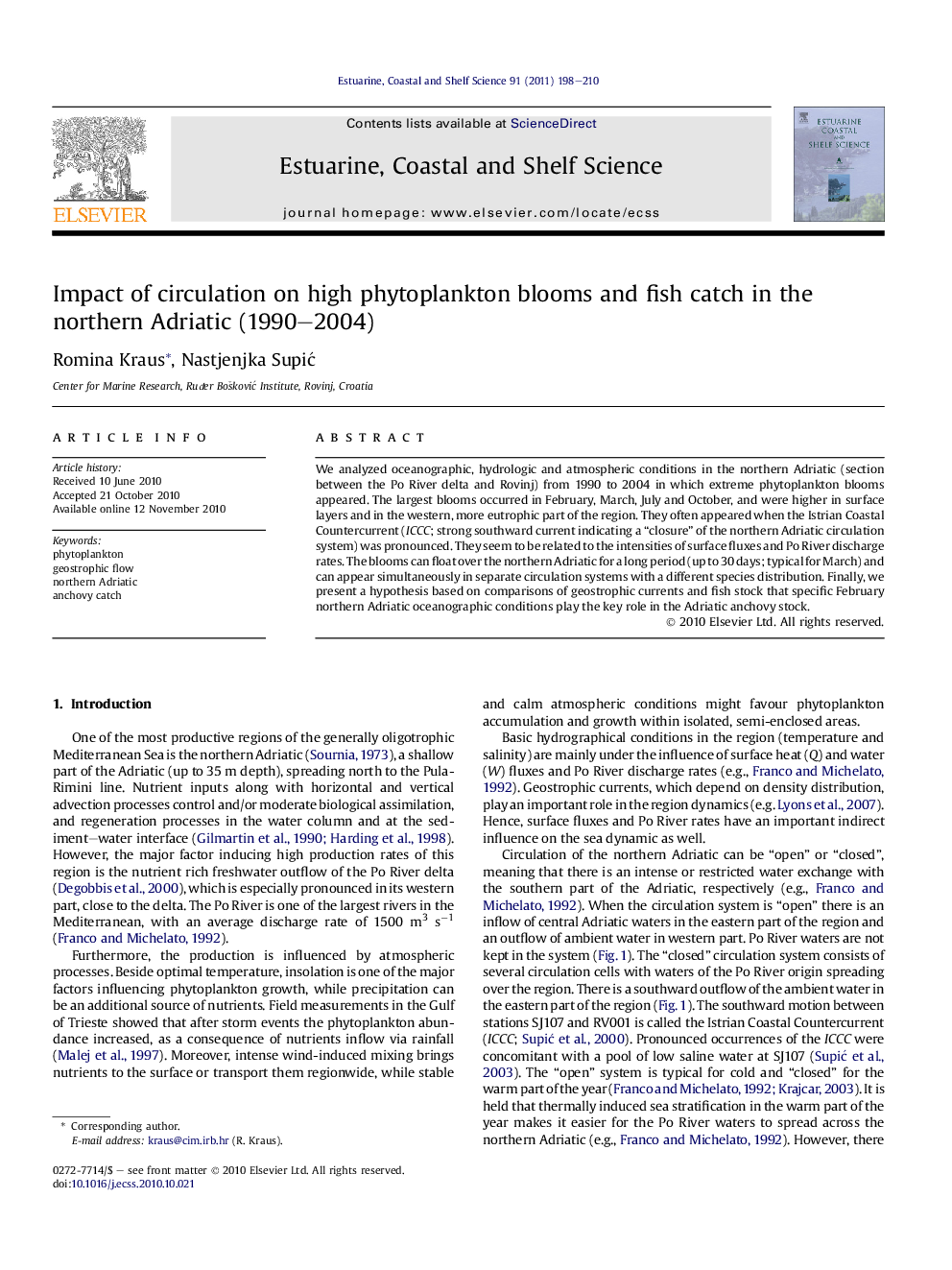 Impact of circulation on high phytoplankton blooms and fish catch in the northern Adriatic (1990-2004)