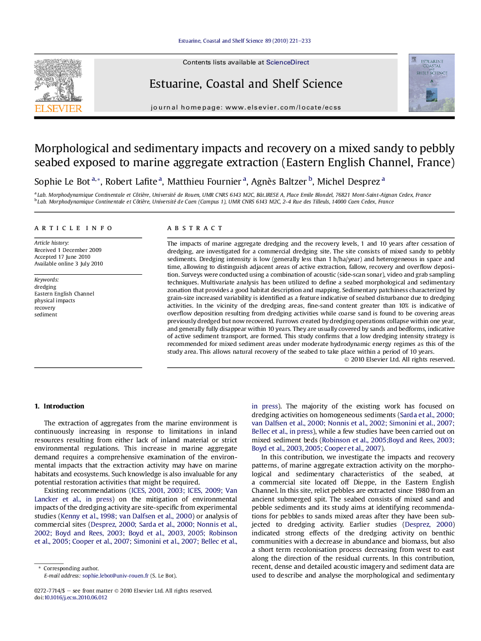 Morphological and sedimentary impacts and recovery on a mixed sandy to pebbly seabed exposed to marine aggregate extraction (Eastern English Channel, France)