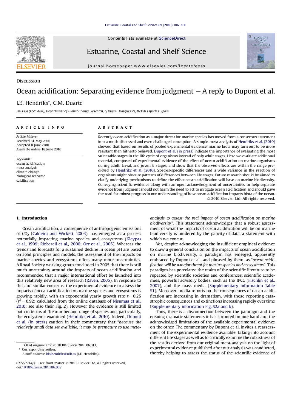 Ocean acidification: Separating evidence from judgment – A reply to Dupont et al.