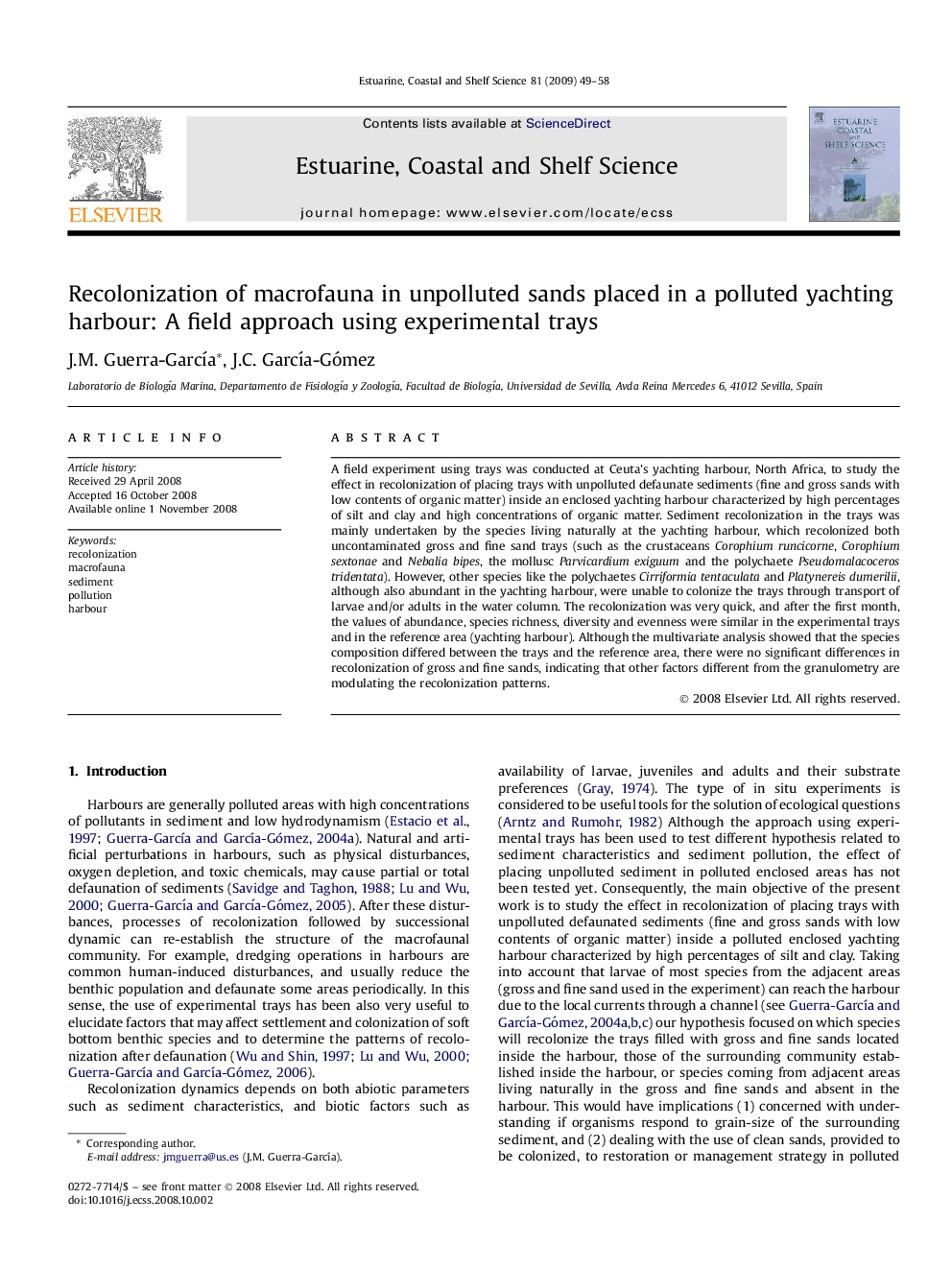 Recolonization of macrofauna in unpolluted sands placed in a polluted yachting harbour: A field approach using experimental trays