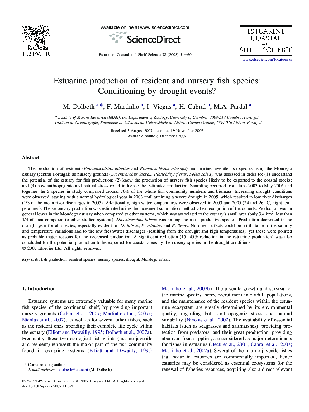 Estuarine production of resident and nursery fish species: Conditioning by drought events?