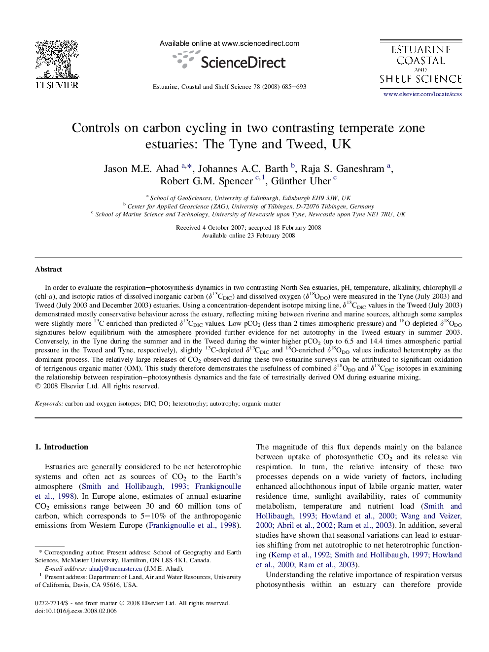 Controls on carbon cycling in two contrasting temperate zone estuaries: The Tyne and Tweed, UK