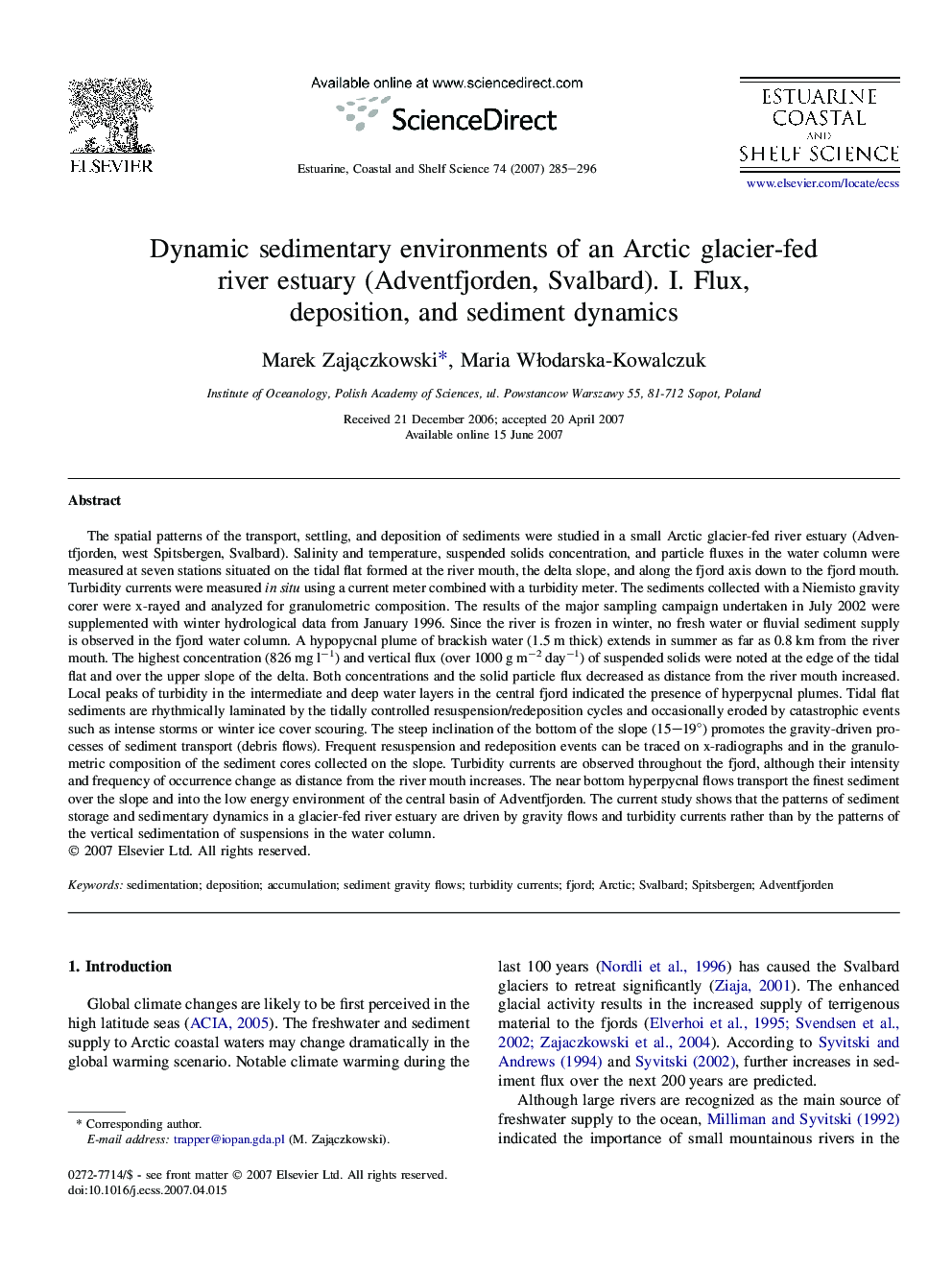 Dynamic sedimentary environments of an Arctic glacier-fed river estuary (Adventfjorden, Svalbard). I. Flux, deposition, and sediment dynamics